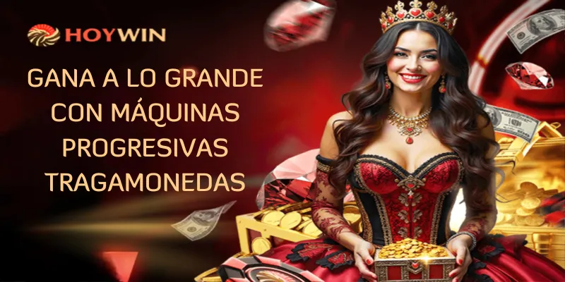 Máquinas Progresivas Tragamonedas
