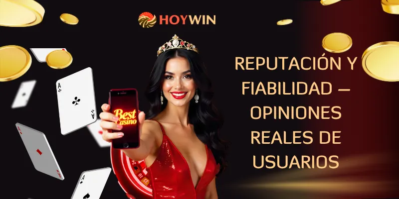 Hoywin Casino es confiable